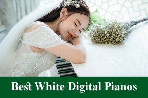 Best White Digital Piano