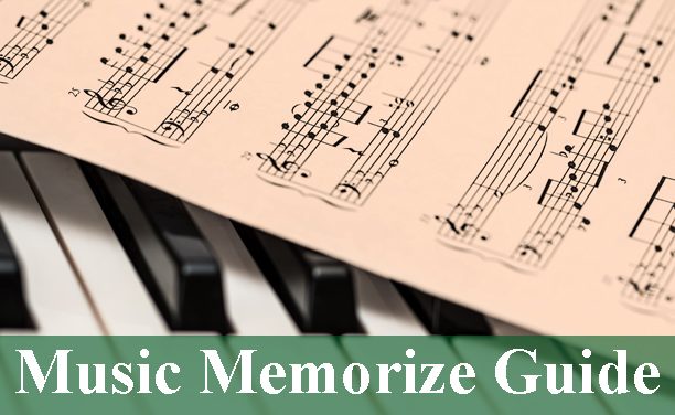 Music Memorize Guide 2022