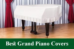 Best Grand Piano Covers