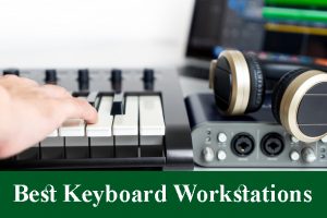 Best Keyboard Workstations