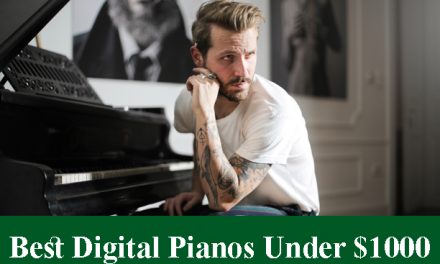 Best Digital Pianos & Keyboards Under $1000 Reviews 2023