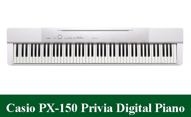 Casio PX-150 Privia Digital Piano Review 2023