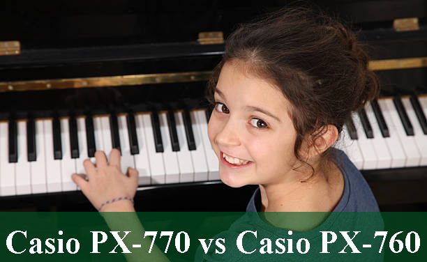 Casio PX-770 vs Casio PX-760 Review 2023