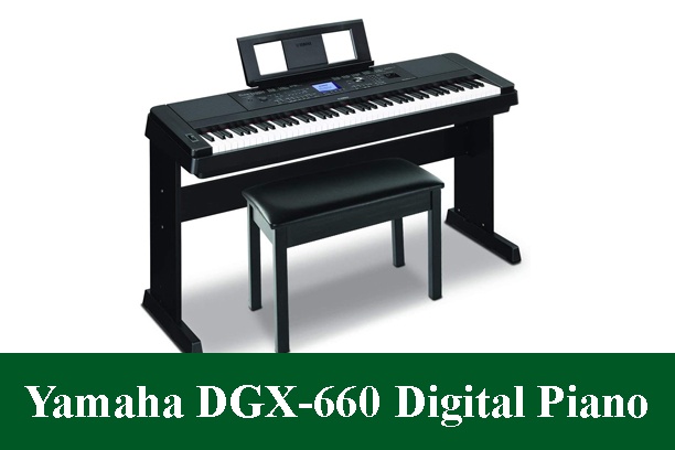 Yamaha DGX-660 Digital Piano Review 2023