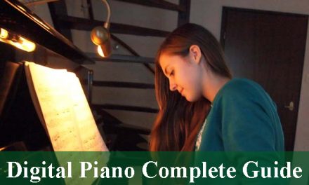 A Complete Guide For Digital Piano 2023