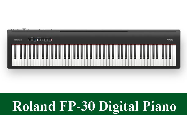 Roland FP-30 Digital Piano Review 2022